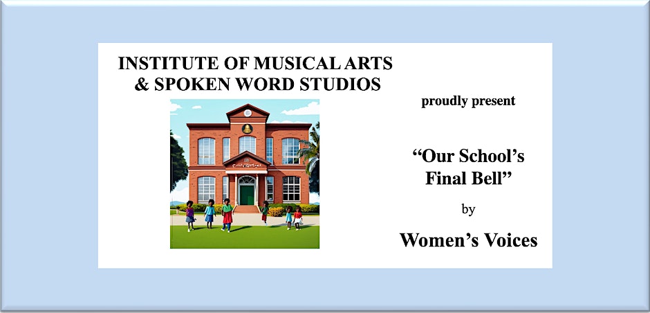 Image with blue background and black text on a white rectangular frame. In the forefront there is an image of a school with light red brick and text above stating "Institute of Musical Arts & Spoken Word Studios".