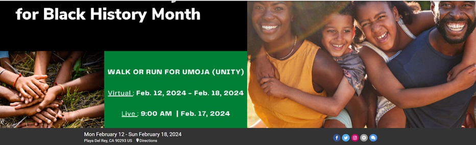 The image shows a group of people smiling in celebration of Black History Month. The accompanying text provides details about an event called "WALK OR RUN FOR UMOJA (UNITY)" happening virtually from Feb. 12 to Feb. 18, 2024, and live on Feb. 17, 2024 in Playa Del Rey, CA.